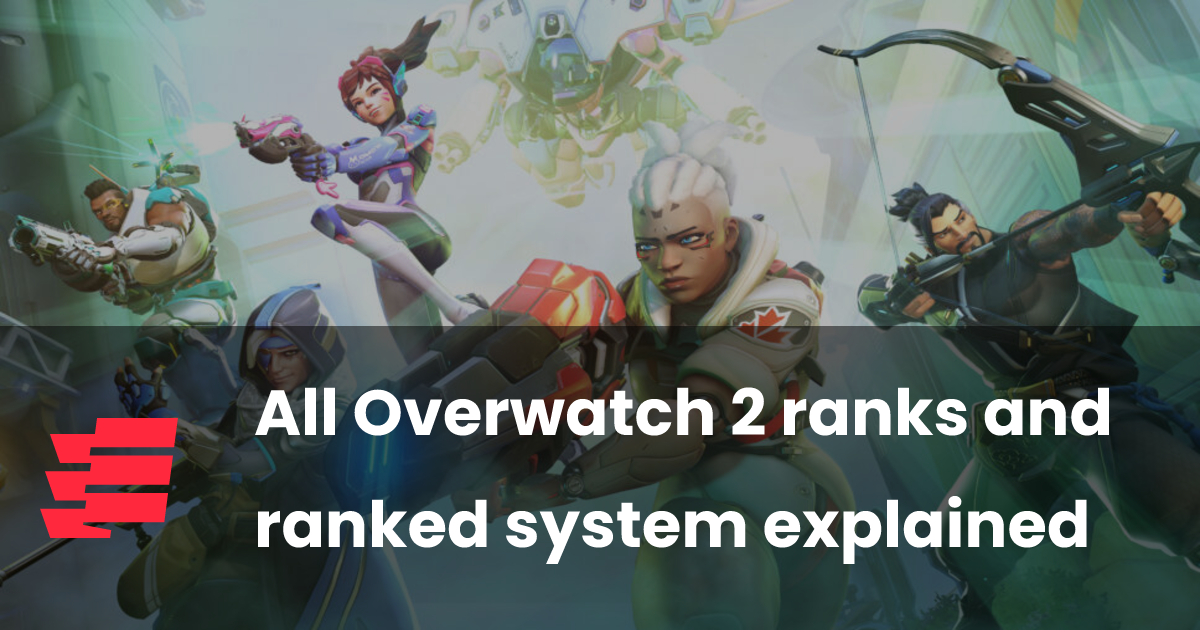 All Overwatch 2 ranks and ranked system explained | esports.gg